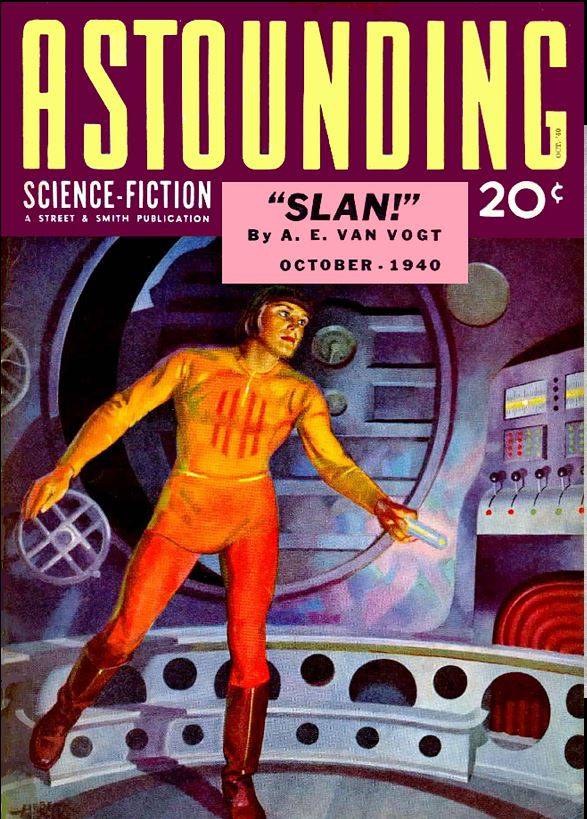 (Copertina del numero di Astounding Science-Fiction in cui compare Slan di A. E. van Vogt)