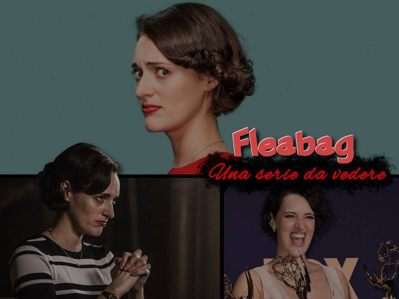 “Fleabag” | Una serie TV da vedere
