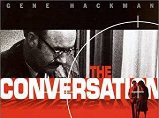La Conversazione, un film ancora oggi attuale La Conversazione
