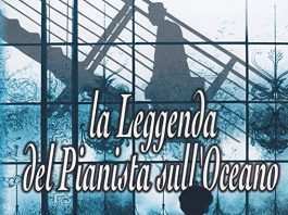 Road to flop: “La leggenda del pianista sull’Oceano” La leggenda del pianista sull'Oceano