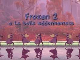 Frozen 2 e il richiamo alla bella addormentata