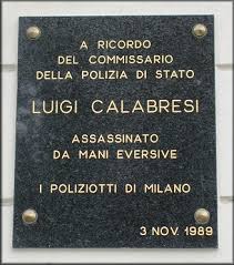 La targa in onore di Luigi Calabresi a Milano - PhotoCredit: © libertaepersona.org