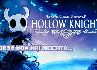 Forse non hai giocato… Hollow Knight Hollow Knight Photo credit: web