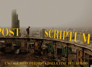 “Post Scriptum”, uno sguardo ottimista dalla fine del mondo con Barbascura X Locandina di Post Scriptum - Photo Credits: Produzioni dal Basso