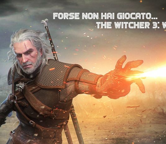Forse non hai giocato… The Witcher 3: Wild Hunt the witcher 3 photo credit: web