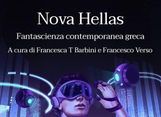 Nova Hellas: la fantascienza greca by Future Fiction Nova Hellas - Photo Credits: Future Fiction