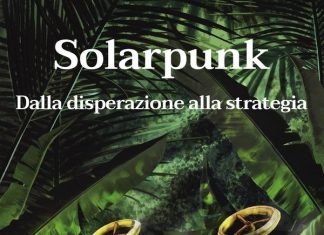 Future Fiction propone un contest sul Solarpunk Solarpunk - Photo Credits: Future Fiction