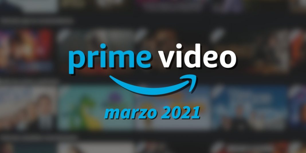 amazon prime marzo 2021