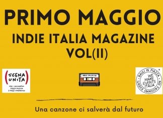 Indie Italia Magazine, il programma dell’evento streaming del “Primo Maggio” con Angelica e Bianco Indie Italia Magazine Primo Maggio 2021
