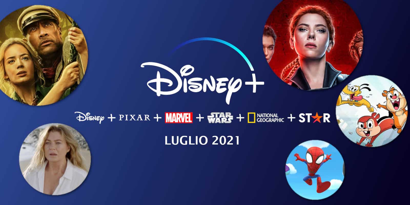 Disney Plus e Star: le novità di luglio 2021