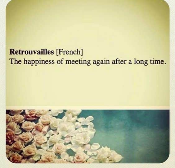 Retrouvailles - Photo Credits: Pinterest