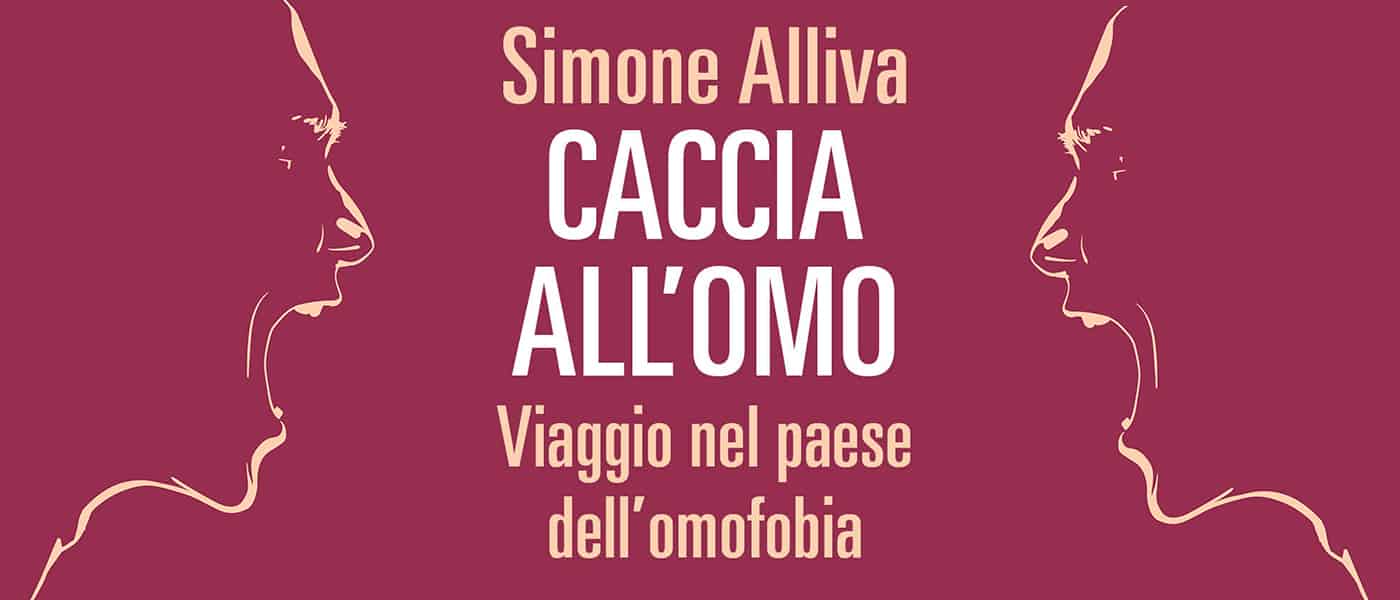 “Caccia all’omo” di Simone Alliva | Recensione Caccia all'omo - photo credits: Fandango Libri