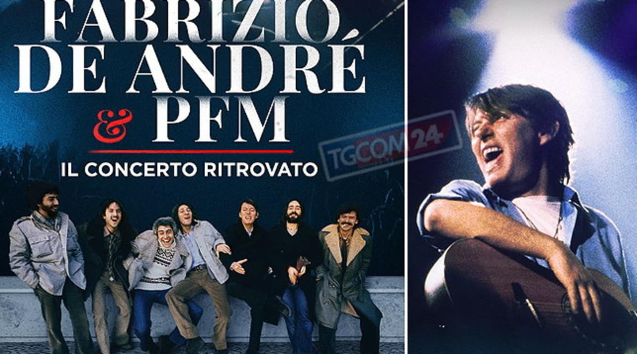 Fabrizio de André e la PFM: ”Il concerto ritrovato”, stasera su Rai 3 Il concerto ritrovato rai 3 photo credits tgcom24.mediaset.it