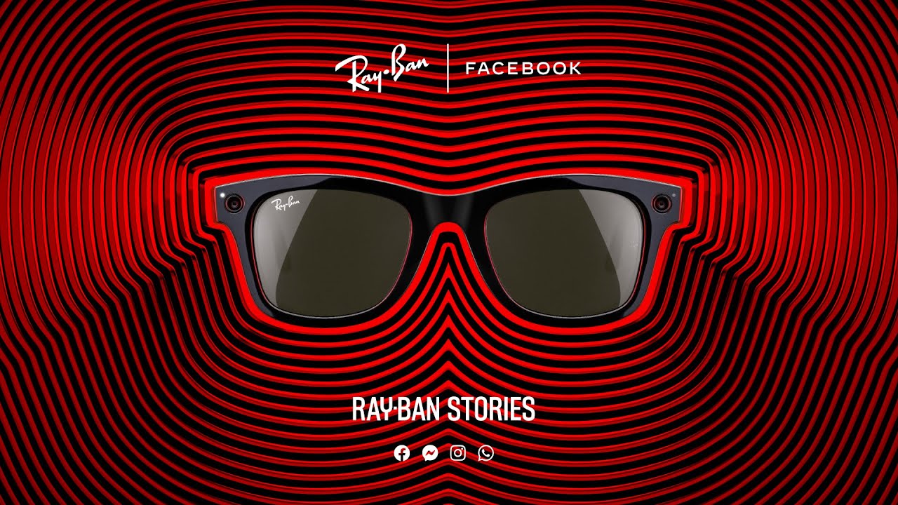 Ray-Ban Stories: cosa sono e a cosa servono gli smart glasses di Facebook