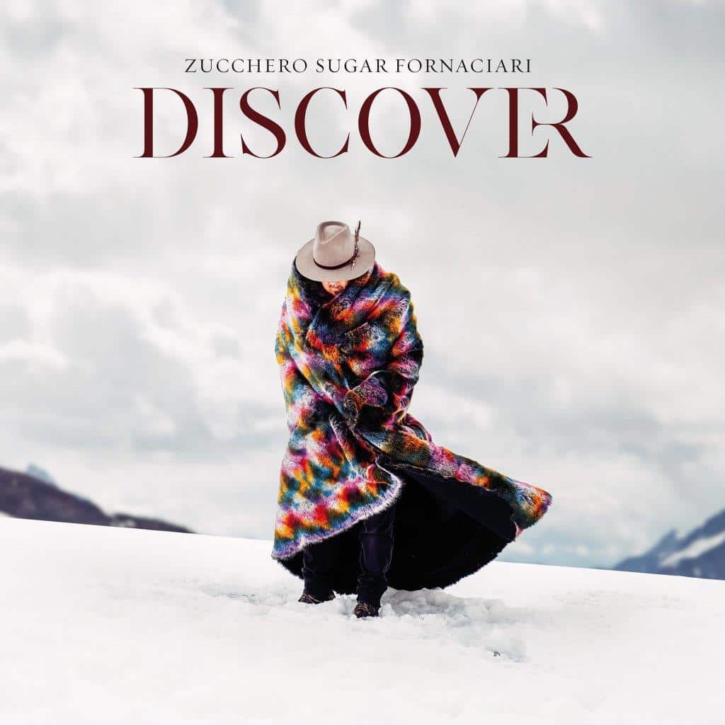 “Discover”, il primo album di cover della carriera di Zucchero in uscita il 19 novembre Discover, il primo album di cover di Zucchero