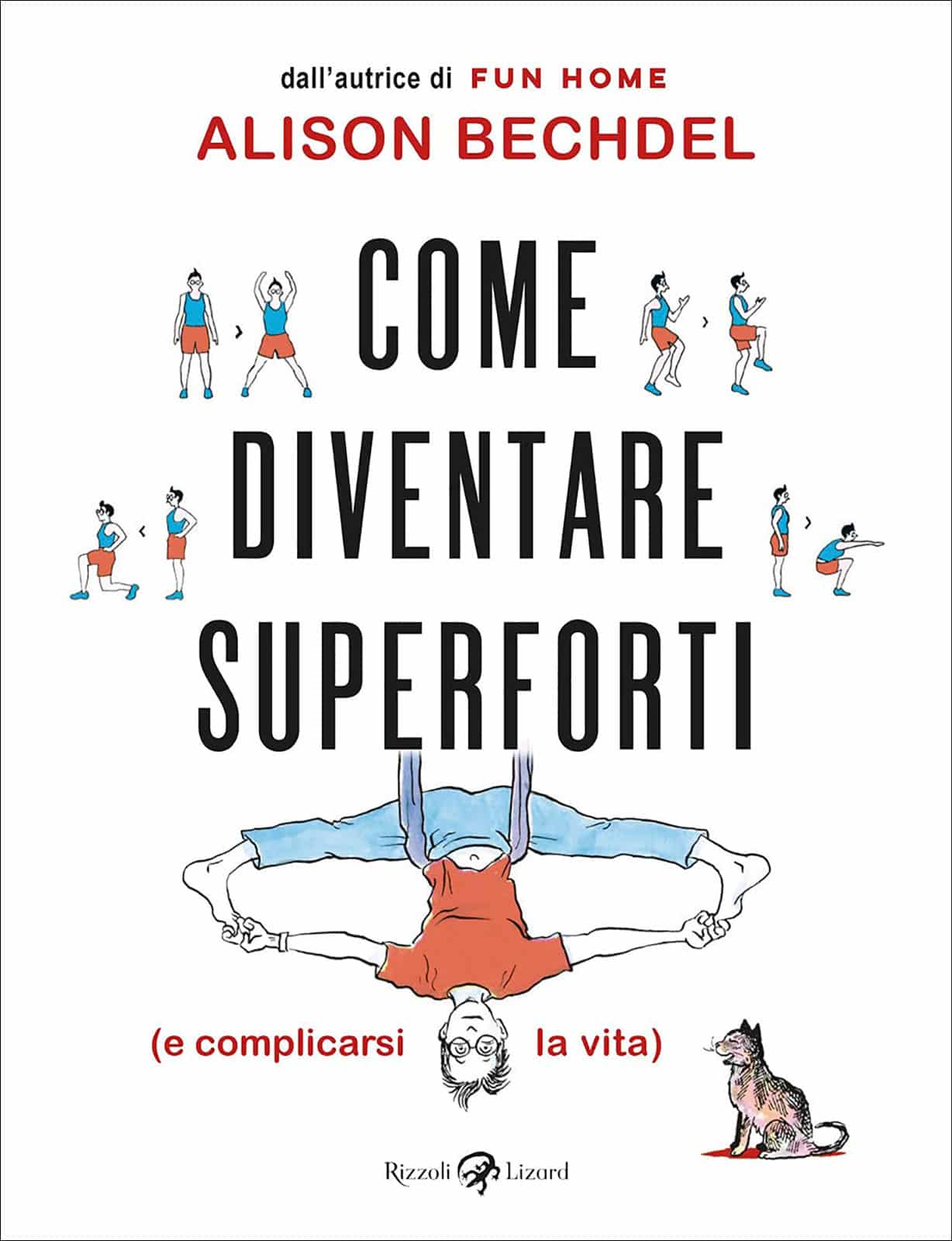 Un fumetto tra i top 100 libri 2021 del New York Times Fumetto Come Diventare Superforti - Photo Credits: ilgiardinodelibri.it