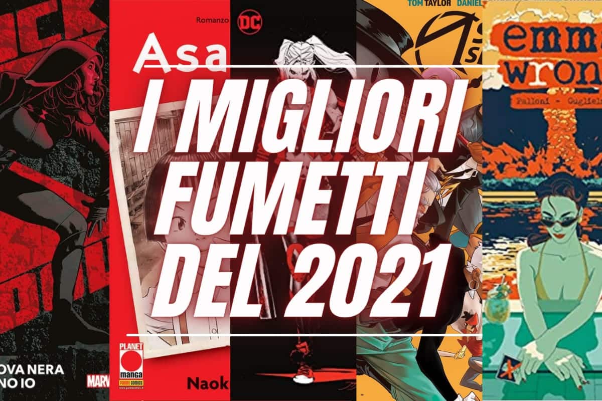 I Migliori Fumetti del 2021: cosa dovreste leggere dell’anno che sta per passare