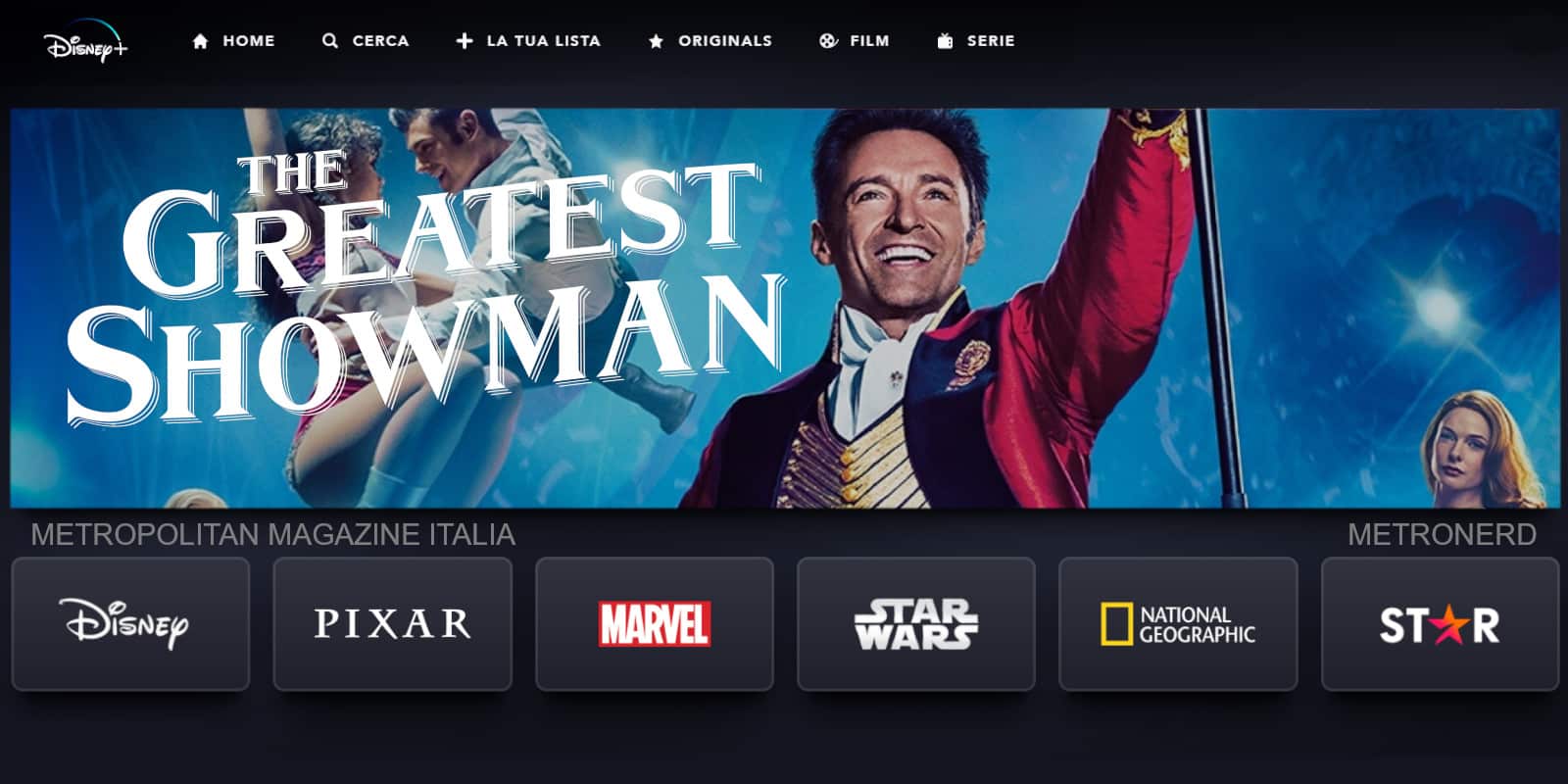 “The greatest showman”: (ri)scoprilo su Disney Plus