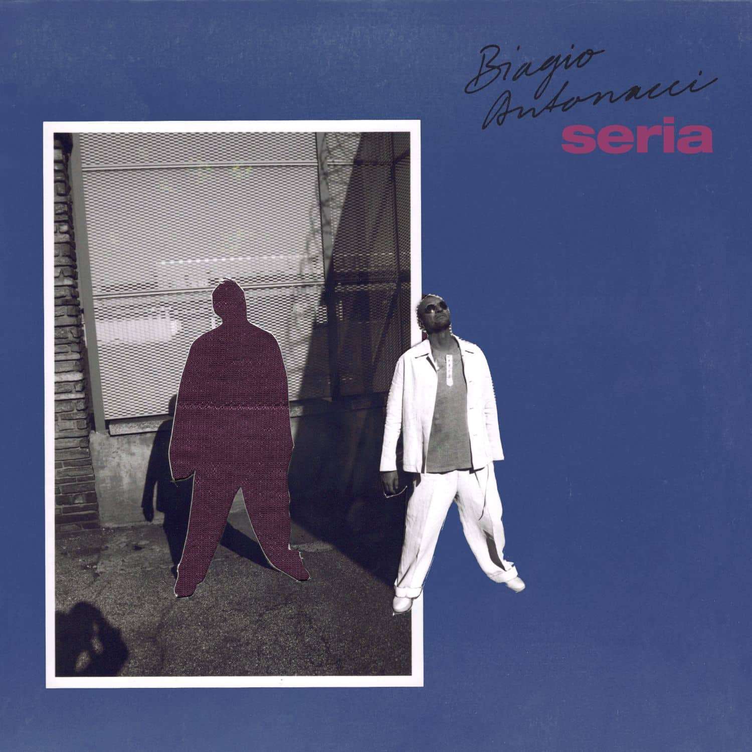 Biagio Antonacci, fuori dal 27 Maggio il nuovo singolo: ”SERIA” Biagio Antonacci Seria - Comunicazione BIAGIO ANTONACCI - About srl