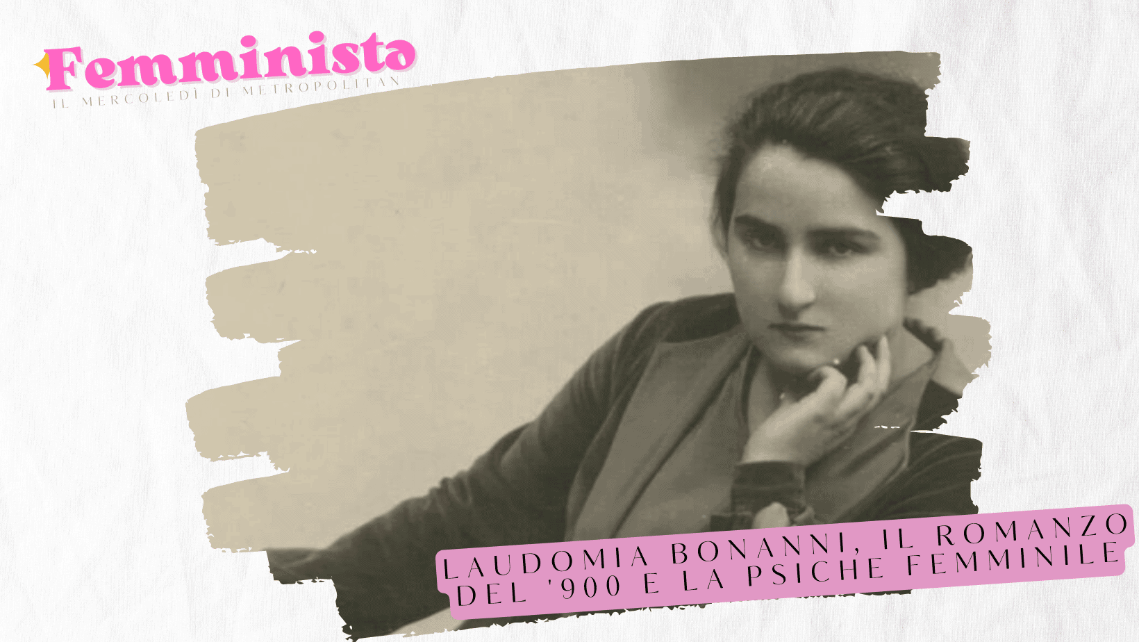 Laudomia Bonanni, il romanzo del ‘900 e la psiche femminile