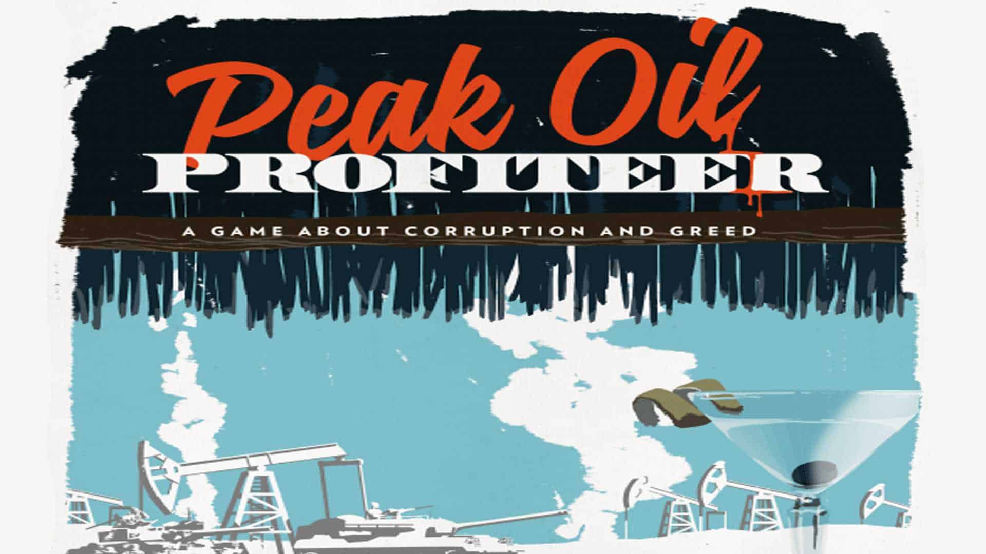 Peak Oil profiteer, la recensione: nessuno scrupolo al tavolo Peak Oil Profiteer