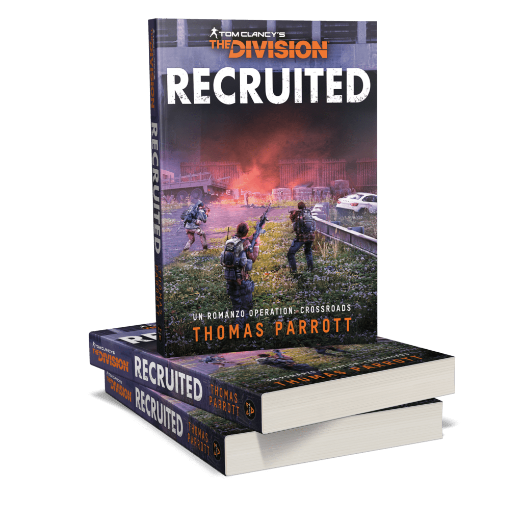 TOM CLANCY’S THE DIVISION: RECRUITED (ROMANZO)