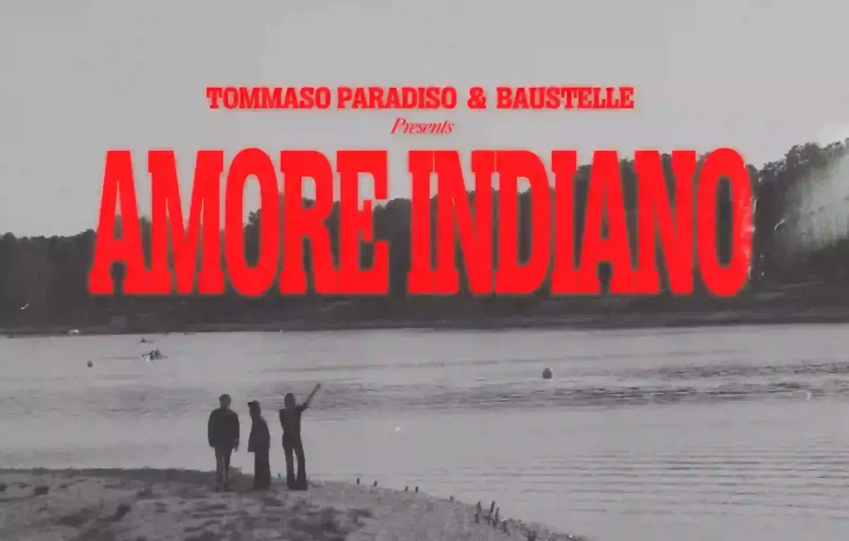 “Amore Indiano”, nel nuovo singolo Tommaso Paradiso incontra i Baustelle Amore Indiano il nuovo singolo di Tommaso Paradiso con i Baustelle