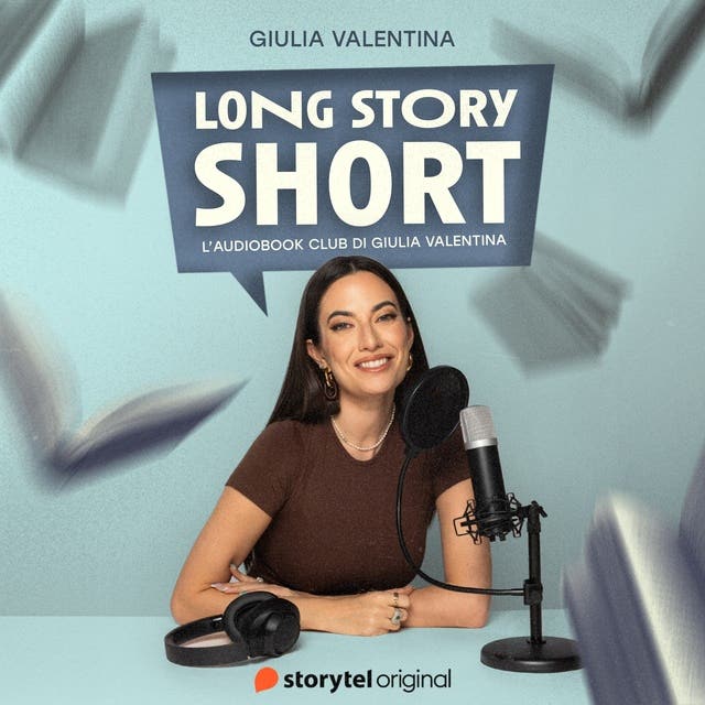 Storytel Italia, arriva ”Long Short Story”: l’audiobook club dell’influencer e creator Giulia Valentina