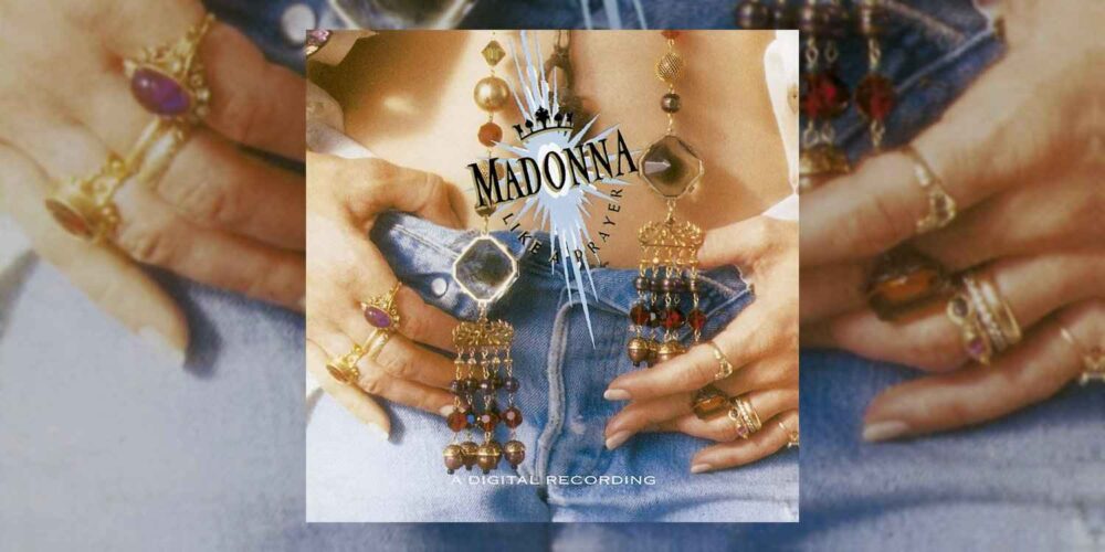 Madonna – Like A Prayer: 35 anni di intimità
