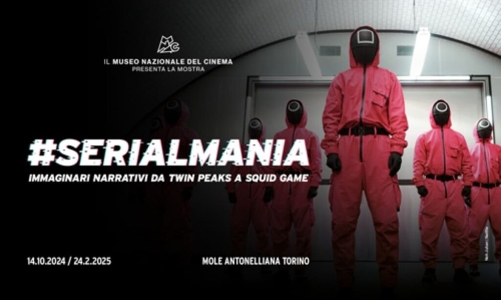 #Serialmania museo cinema