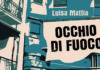 ‘Occhio di fuoco’, il romanzo di Luisa Mattia per Lapis Edizioni: la forza della narrativa civile per ragazzi