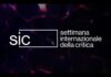 Venezia 83: fuori ora i titoli della settimana della critica. SIC 2026, tra sperimentazione e coraggio.